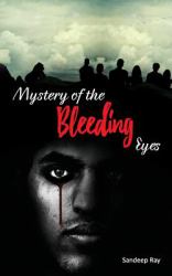 Mystery of the Bleeding Eyes