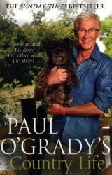 Paul o'Grady's Country Life