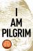 I Am Pilgrim