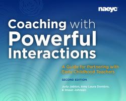 Coaching with Powerful Interactions Second Edition