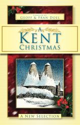 Kent Christmas : A New Selection