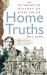 Home Truths : An Alternative History of Every House