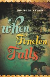 When Fenelon Falls