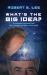 What's the Big Idea? : A Comedian Explains God, the Universe and Other Minor Stuff