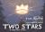 Two Stars : A Christmas Story