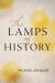 The Lamps of History