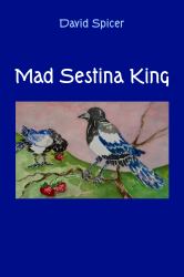 Mad Sestina King