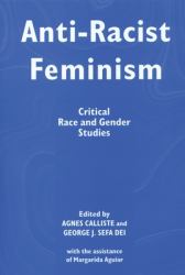 Anti-Racist Feminism : Critical Race and Gender Studies