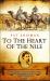 To the Heart of the Nile