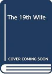 The 19th Wife