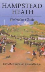 Hampstead Heath : The Walker's Guide