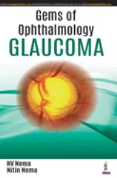 Gems of Ophthalmology: Glaucoma