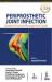 Periprosthetic Joint Infection : Practical Management Guide