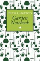 Beth Chatto's Garden Notebook