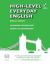 High-Level Everyday English : With Audio CD