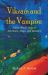 Vikram and the Vampire : Classic Hindu Tales of Adventure, Magic, and Romance