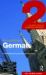 Colloquial German 2 : The Next Step in Language Learning