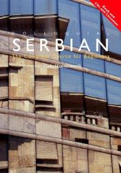 Colloquial Serbian : The Complete Course for Beginners