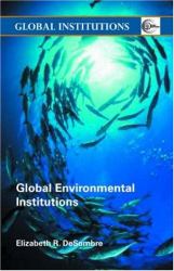 Global Environmental Institutions