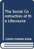 Social Construction of Life Course