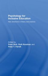 Psychology for Inclusive Education : New Directions in Theory and Practice