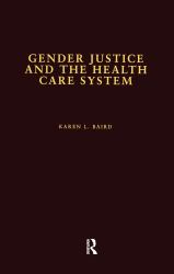 Gender Justice and the Health Care System