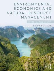 Environmental Economics and Natural Resource Management