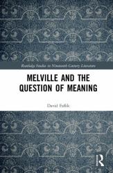 Melville and the Question of Meaning