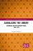 Globalizing the Library : Librarians and Development Work, 1945-1970