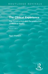 The Clinical Experience Second Edition (1997)