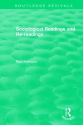 Sociological Readings and Re-Readings (1996)