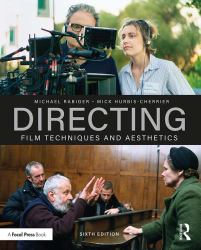 Directing : Film Techniques and Aesthetics