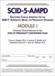 Structured Clinical Interview for the DSM-5® Alternative Model for Personality Disorders (SCID-5-AMPD) Module I : Level of Personality Functioning Scale