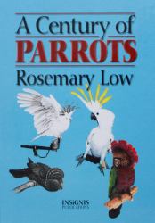 A Century of Parrots