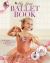 My First Ballet Book