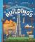 The Spectacular Science of Buildings : From Ancient Wonders to Modern Megastructures