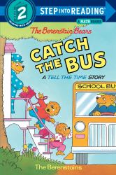 Berenstain Bears Catch the Bus