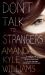 Don't Talk to Strangers : A Novel