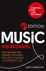 Music: The Business - 6th Edition