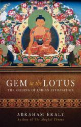 Gem in the Lotus : The Seeding of Indian Civilisation