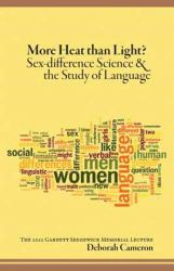 More Heat Than Light? : Sex-Difference Science and the Study of Language