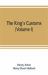 The King's Customs : An Account of Maritime Revenue & Contraband Traffic in England, the Earliest Times to the Year 1800 (Volume I)