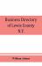 Business Directory of Lewis County, N. Y. : With Map: 1895-96