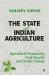 The State of Indian Agriculture : Agricultural Productivity, Food Security and Climate Change