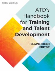 ATD's Handbook for Training and Talent Development :  