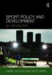 Sport Policy and Development : An Introduction