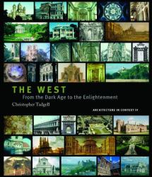 The West : From the Advent of Christendom to the Eve of Reformation