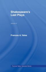 Shakespeares Last Plays