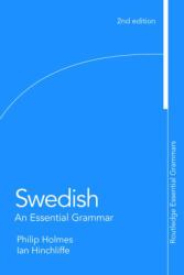 Swedish: an Essential Grammar