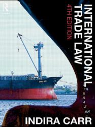 International Trade Law 4/E